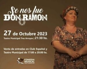 “Se nos fue Don Ramón” se presentará en el Teatro Municipal