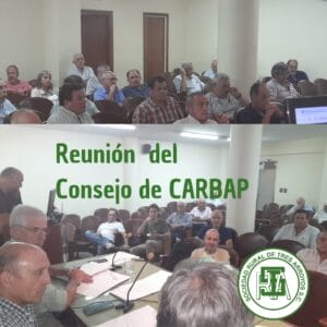CARBAP trató diversos temas en la última reunión de su Consejo Directivo