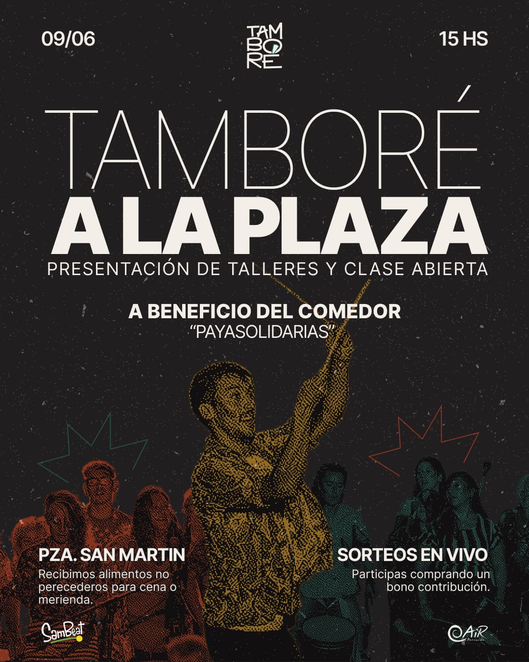 El 9 de junio Tamboré copa la Plaza San Martín