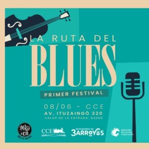 Primer festival “La Ruta del Blues” en La Estación