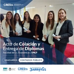 Colación de Grado: Se recibieron nuevos Contadores Públicos en CRESTA