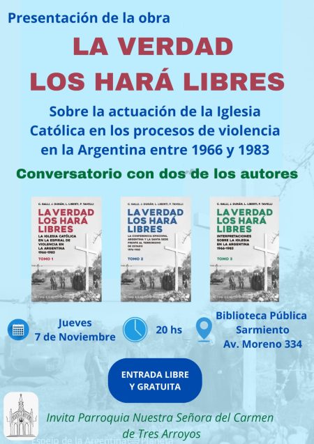 Presentan en Tres Arroyos el libro de investigación “La verdad los hará libres”