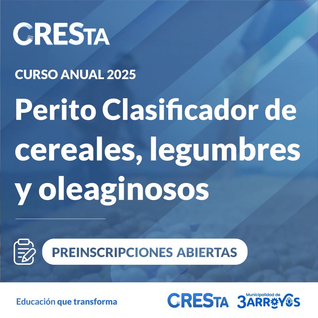 CRESTA: Preinscripción para el Curso de Perito Clasificador en granos 2025